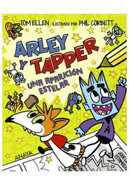 Comercial Grupo Anaya S.A. Arley y Tapper una aparición estelar