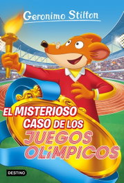 Destino Infantil, El misterioso caso de los juegos olímpicos - Geronimo Stilton
