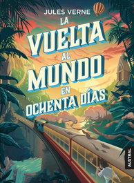 ESPASA CALPE, LA VUELTA AL MUNDO EN OCHENTA DÍAS, Julio Verne - ESPASA CALPE
