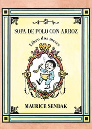 KALANDRAKA, Sopa de polo con arroz: libro dos meses - Maurice Sendak
