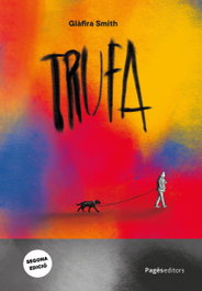 Trufa, Glàfira Smith - PAGES EDITORS