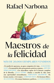 Maestros de la felicidad, Rafael Narbona - ROCABOLSILLO
