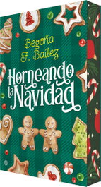 Horneando la Navidad, Begoña F. Baílez - EDICIONES KIWI