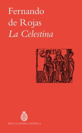 La Celestina, ESPASA CALPE - Biblioteca Clásica Básica RAE
