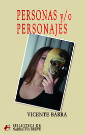 Personas y/o personajes, Vicente Barra - EDITORIAL ADARVE