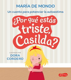 ¿Por qué estás triste, Casilda?, María de Mondo - HARPER COLLINS IBERICA