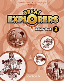 OXFORD UNIVERSITY PRESS, Great Explorers 2: Activity Book, Charlotte Covill