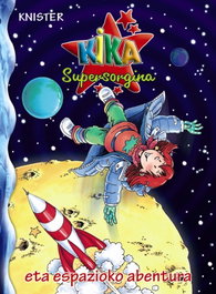 Kika Supersorgina eta espazioko abentura, Knister - BRUÑO