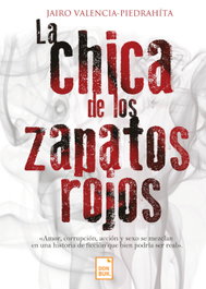 La chica de los zapatos rojos, Jairo Valencia-Piedrah¡ta - DONBUK EDITORIAL