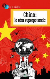 China: la otra superpotencia, Cédric Leterme - POPULAR