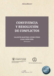 Convivencia y resolución de conflictos, Juan José Delgado Moran - DYKINSON