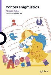 Contes Enigmistics, Julia Alegria - JOLLIBRE GRUP PROMOTOR
