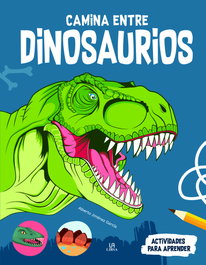 LIBSA Camina Entre Dinosaurios - Alberto Jiménez García