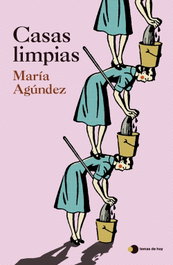Casas limpias, María Agúndez - TEMAS HOY
