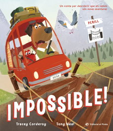 Impossible!, Tracey Corderoy - Edicions El Pirata
