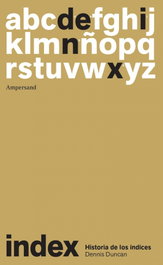 INDEX, Dennis Duncan - AMPERSAND