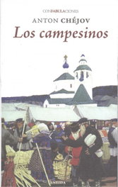 Los campesinos, Anton Chejov - ENEIDA