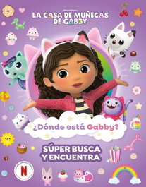 BEASCOA La casa de muñecas de Gabby. Actividades - ¿Dónde está Gabby? Un súper busca y encuentra