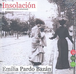 Insolación, Emilia Pardo Bazán - EDICIONES 19