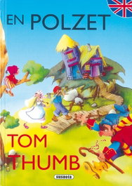 SUSAETA EDICIONES, En Polzet/Tom Thumb (Contes bilingües català - anglès) - SUSAETA EDICIONES