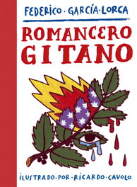 Romancero gitano, Ricardo Cavolo - LUNWERG EDITORES