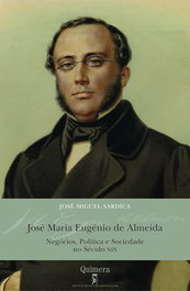 (PORT).JOSE MARIA EUGENIO DE ALMEIDA, José Miguel Sardica - QUIMERA EDITORES