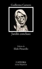 Jardín concluso, Guillermo Carnero Arbat - CATEDRA