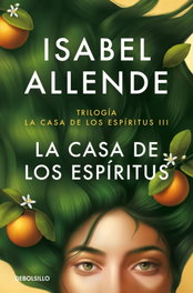 DEBOLSILLO, La casa de los espíritus (edición limitada), Isabel Allende - DEBOLSILLO