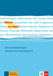 KLETT, Wörter zur Wahl - AA.VV