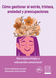 ECOE EDICIONES, Neuropsicología y educación emocional - ECOE EDICIONES