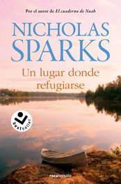 Un lugar donde refugiarse, Nicholas Sparks - ROCABOLSILLO