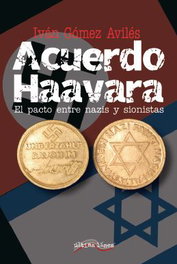 Acuerdo Haavara, Iván Gómez Avilés - ULTIMA LINEA