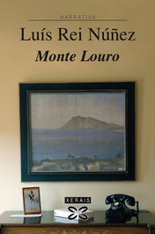 Monte Louro, Luís Rei Núñez - XERAIS