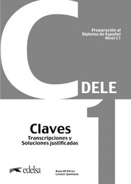 EDELSA EDISEIS Preparación al DELE C1 Claves. Nueva edición, Rosa María Pérez Bernal - EDELSA EDISEIS