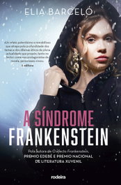 A SÍNDROME FRANKENSTEIN, Elia Barceló - RODEIRA
