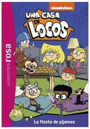 Una casa de locos 08. Biblioteca Rosa: La fiesta de pijamas, Varios autores - Comercial Grupo Anaya S.A.
