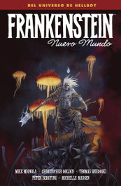 Frankenstein: Nuevo Mundo, Mike Mignola - NORMA EDITORIAL
