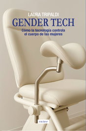 Gender Tech, Laura Tripaldi - Enclave de Libros