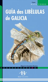 Guía das libelulas de Galicia, Miguel Angel Fernandez - BAIA