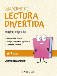 LAROUSSE Cuaderno de lectura divertida 6-7 años