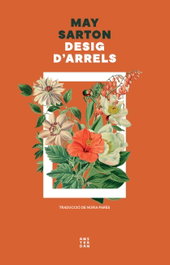 Desig d'arrels, May Sarton - AMSTERDAM