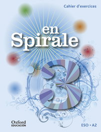 OXFORD UNIVERSITY PRESS, En Spirale 3ºeso Cuaderno de Ejercicios/Gramatica 15, Marie Palomino