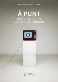 À punt. Pere Valenciano de la Fuente - NPQ EDITORES