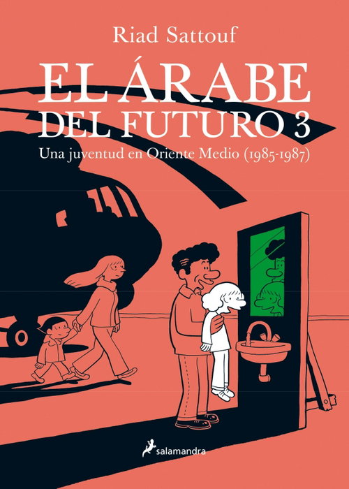 Penguin Random House Grupo Editorial, S.A.U. EL ARABE DEL FUTURO VOL. 3