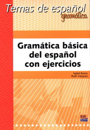 Gramática básica del español con ejercicios, Isabel Bueso Fernández / Ruth Vázquez Fernández - EDINUMEN