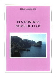 ELS NOSTRES NOMS DE LLOC, Enric Moreu-Rey - MOLL EDITORIAL