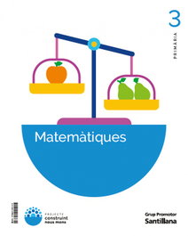 GRUP PROMOTOR, MATEMÁTIQUES 3R.PRIMARIA. CONSTRUINT NOUS MONS. CATALUNYA - VV.AA