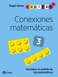 CASALS,EDITORIAL S.A. Conexiones matemáticas 3. Capicúa 5 años, Àngel Alsina Pastells - CASALS,EDITORIAL S.A.