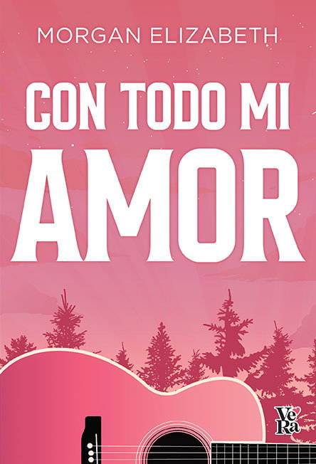 Con todo mi amor, Morgan Elizabeth - VR EUROPA