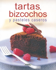 Tartas, bizcochos y pasteles caseros, Varios autores - SUSAETA EDICIONES